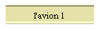 l'avion 1