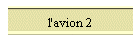 l'avion 2