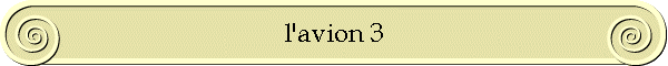 l'avion 3