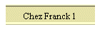Chez Franck 1