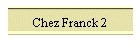Chez Franck 2