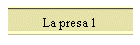 La presa 1