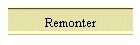 Remonter